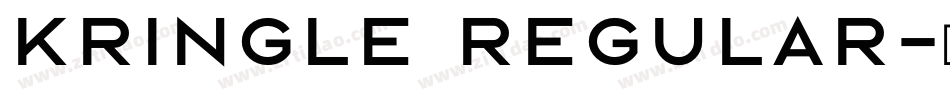 Kringle Regular字体转换